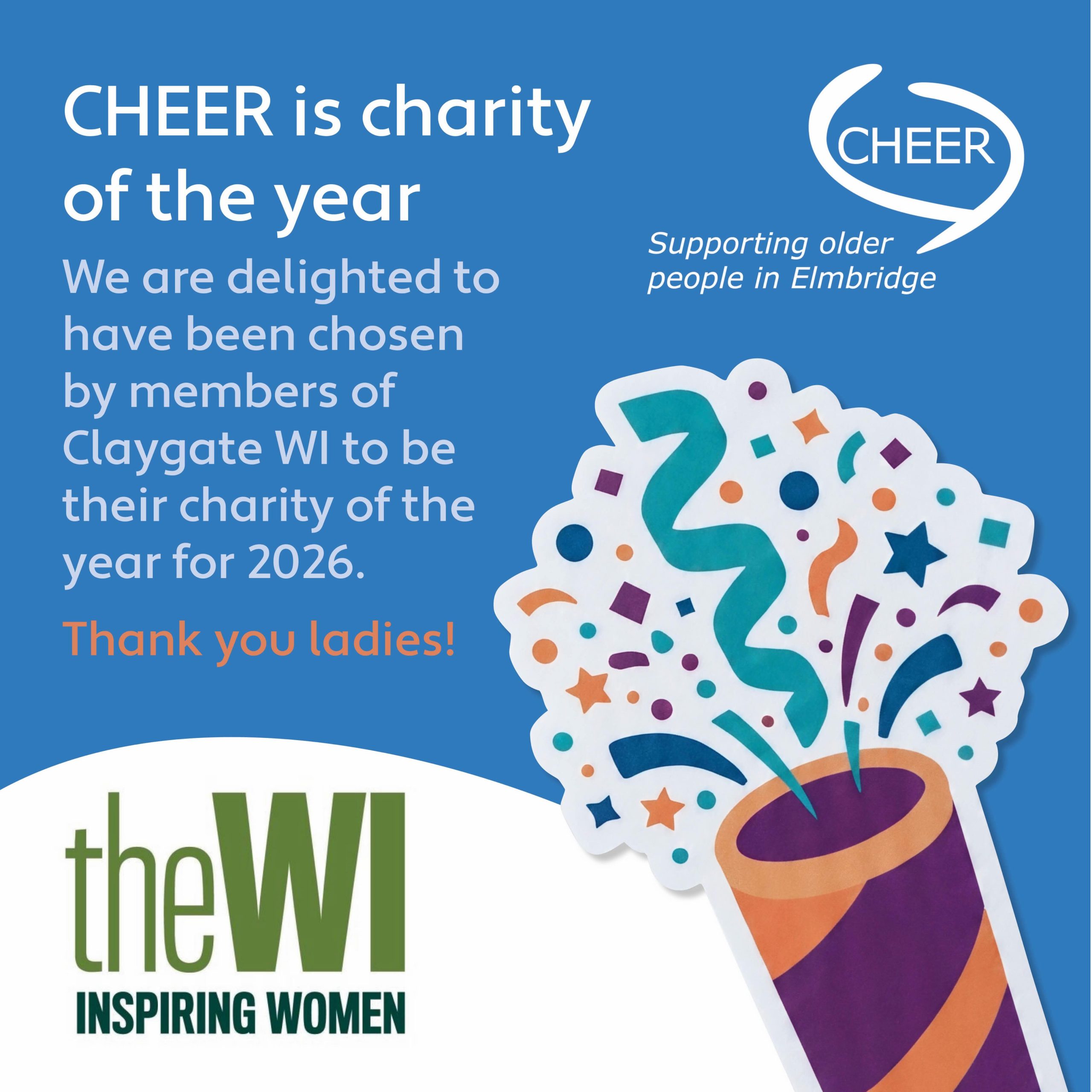 We are so pleased to have been chosen as Charity of the Year for 2026 by the wonderful members of Claygate WI, part of @womensinstitute and @surreyfedwi 

This support means so much to everyone at CHEER and will make a real difference to older people across Elmbridge who rely on our services, activities and community support to stay connected, active and independent.

We are incredibly grateful to the ladies of Claygate WI for their kindness, encouragement and commitment to supporting local people in later life. We’re looking forward to working together throughout the year ahead!

Find out more about Claygate WI here: www.claygatewi.co.uk/charity

You too can help older people in Elmbridge feel connected and supported:
Donate: cheer-elmbridge.org.uk/donate
Volunteer: cheer-elmbridge.org.uk/volunteer