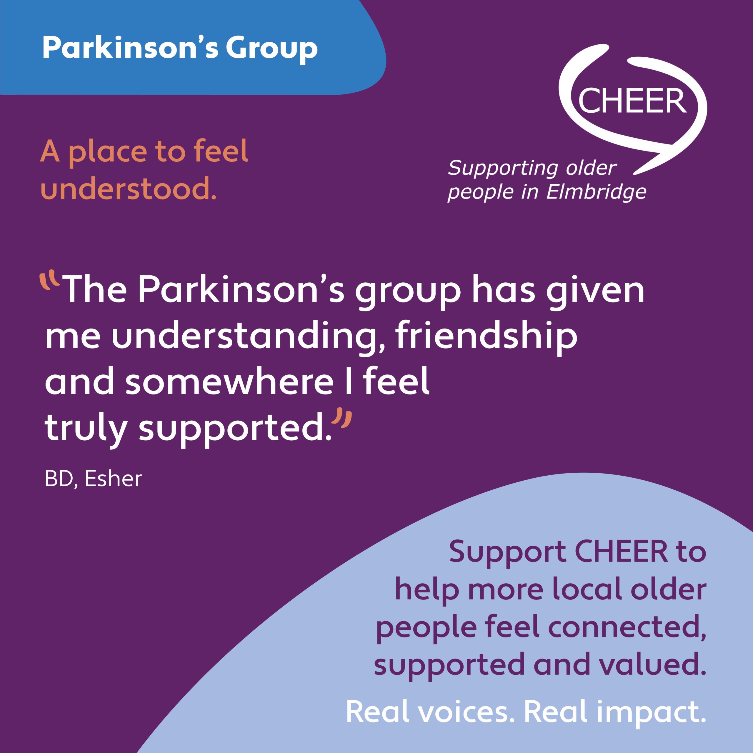Living with Parkinson’s can be challenging, but no one should have to face it alone. CHEER offers specialist support that brings understanding, reassurance and connection to local people living with Parkinson’s. Support that understands the condition can make a meaningful difference to everyday life.

Learn more about CHEER’s Parkinson’s support: cheer-elmbridge.org.uk/our-services/parkinsons/

You too can help older people in Elmbridge feel connected and supported:
Volunteer: https://www.cheer-elmbridge.org.uk/volunteer/
Donate: https://www.cheer-elmbridge.org.uk/donate/donate-today/ 

#CHEER #InTheirOwnWords #ParkinsonsSupport #OlderPeople #CommunitySupport #LocalCharity