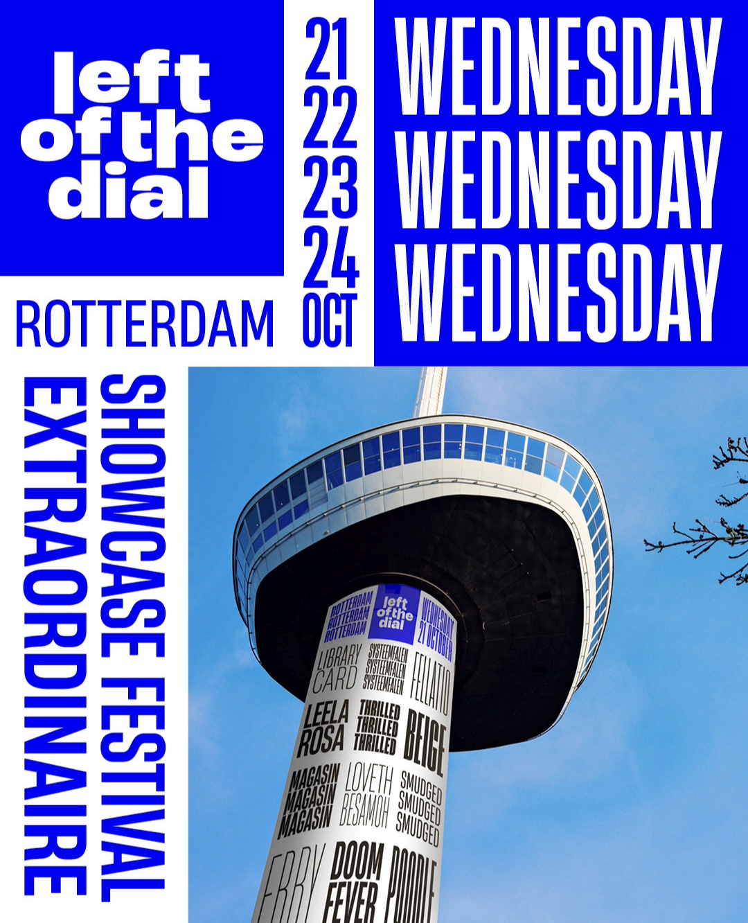 NEWS:  Left of the Dial announces its Rotterdam focused Wednesday line-up for October edition